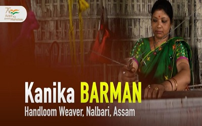 Stories like this of Kanika Barman, a handloom...